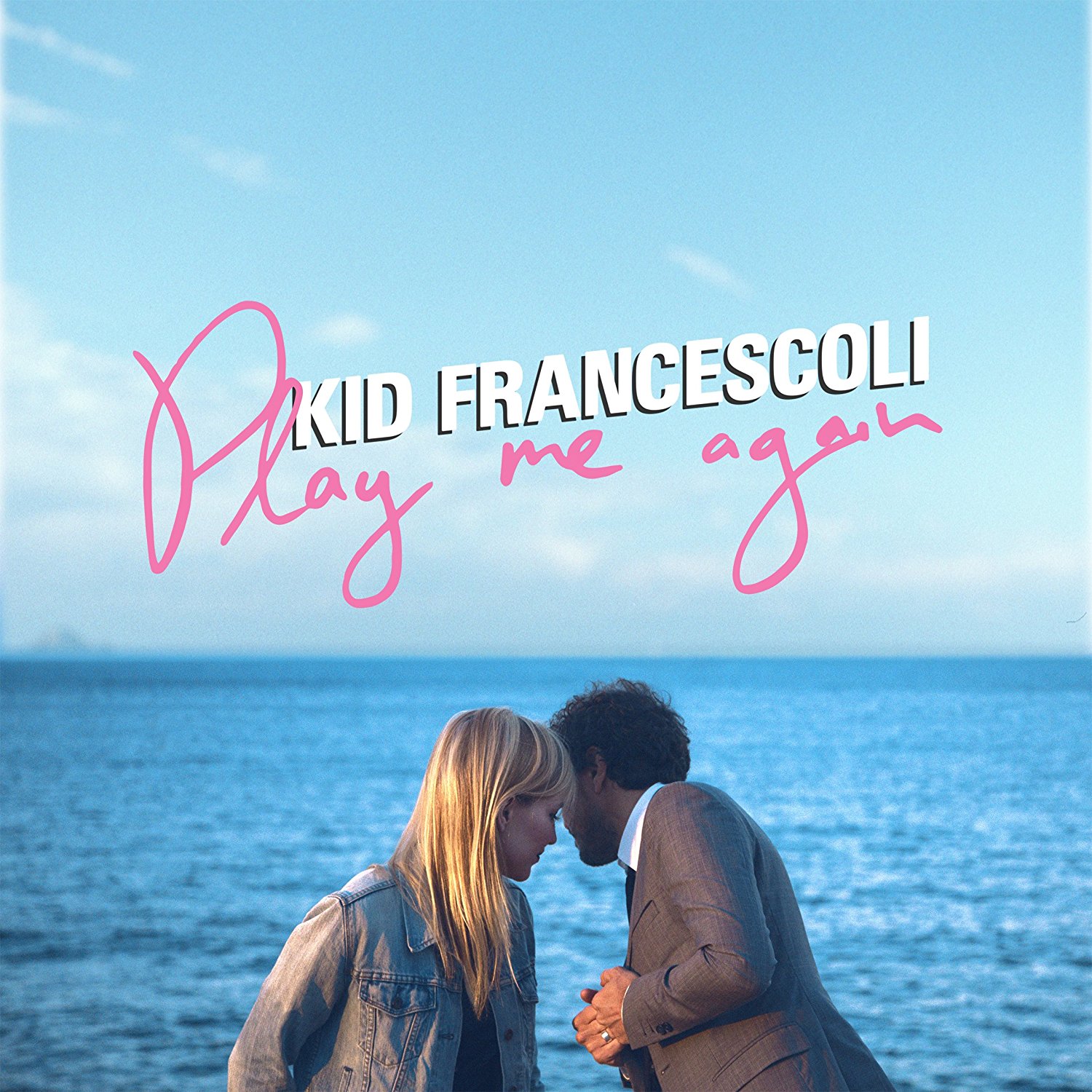 Kid Francescoli Play Me Again cover